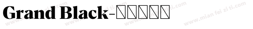 Grand Black字体转换